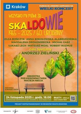 Kraków Wydarzenie Koncert Wszystko mi mówi, że mnie...Skaldowie - Jubileusz zespołu Skaldowie w Krakowie