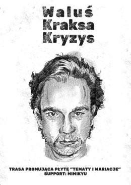 Kraków Wydarzenie Koncert WaluśKraksaKryzys