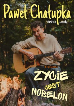 Kraków Wydarzenie Stand-up Paweł Chałupka - nowy program: Życie jest nobelon