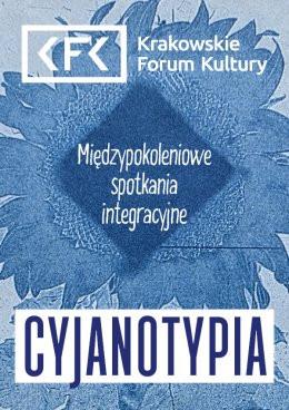 Kraków Wydarzenie Inne wydarzenie Międzypokoleniowe spotkania integracyjne | Cyjanotypia - Tłumaczenie na PJM