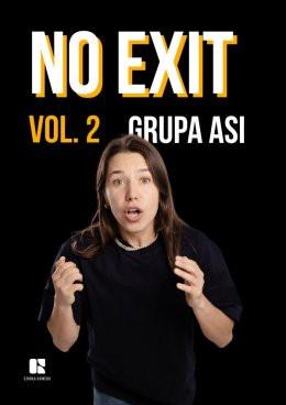 Kraków Wydarzenie Spektakl Komediowy Pokaz Powarsztatowy - No Exit vol. 2