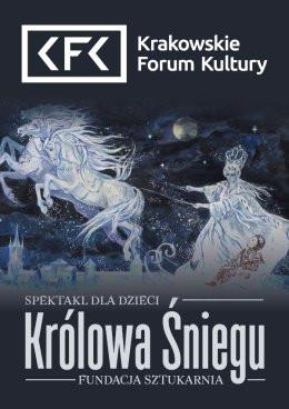 Kraków Wydarzenie Spektakl Królowa Śniegu – spektakl dla dzieci