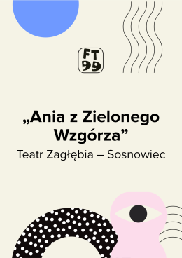 Kraków Wydarzenie Spektakl Ania z Zielonego Wzgórza - Festiwal Teatrów dla Dzieci 2026