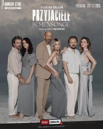 Kraków Wydarzenie Spektakl PRZYJACIELE / Le Mensonge w Teatrze Garnizon Sztuki