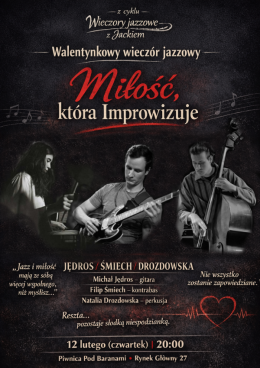 Kraków Wydarzenie Koncert Miłość, która impowizuje
