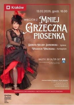 Kraków Wydarzenie Koncert Koncert „Wieczór z mniej grzeczną piosenką” 13.02.2026