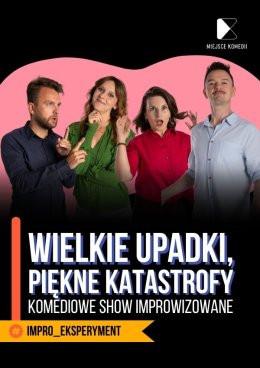 Kraków Wydarzenie Spektakl Wielkie upadki, piękne katastrofy