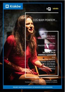 Kraków Wydarzenie Spektakl Coś Wam powiem…