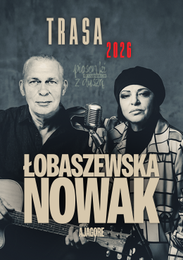 Niepołomice Wydarzenie Koncert Łobaszewska & Nowak - Piosenki o ludziach z duszą