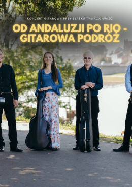 Kraków Wydarzenie Koncert Koncert przy świecach: Od Andaluzji po Rio – gitarowa podróż