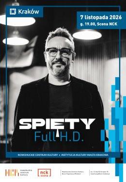 Kraków Wydarzenie Koncert SPIĘTY „Full H.D.”
