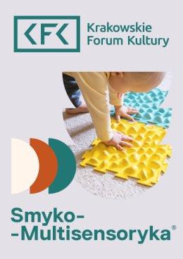 Kraków Wydarzenie Inne wydarzenie Smyko-Multisensoryka® – 13 czerwca