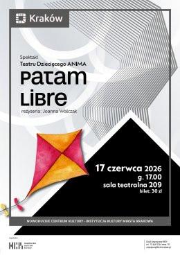 Kraków Wydarzenie Spektakl „PATAM LIBRE” – spektakl Dziecięcego Teatru Anima