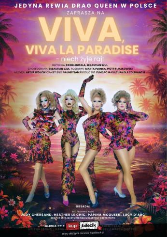 Kraków Wydarzenie Spektakl "Viva, Viva la Paradise" - Niech żyje raj!
