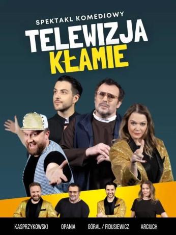Kraków Wydarzenie Spektakl Telewizja Kłamie