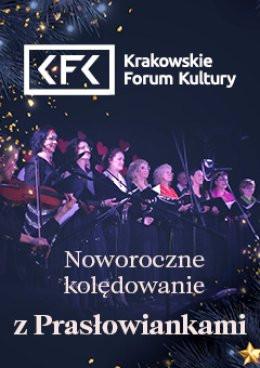 Kraków Wydarzenie Koncert Noworoczne kolędowanie z Prasłowiankami