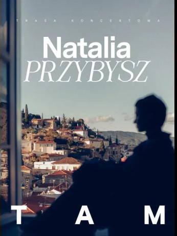 Kraków Wydarzenie Koncert Natalia Przybysz - TAM