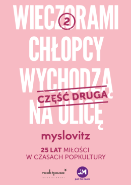 Kraków Wydarzenie Koncert Myslovitz - 25 lat Miłości w Czasach Popkultury