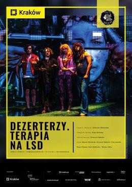 Kraków Wydarzenie Spektakl „Dezerterzy. Terapia na LSD” – Teatr BARAKAH