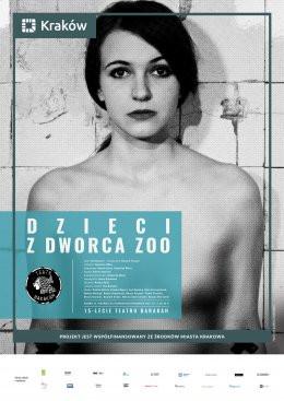 Kraków Wydarzenie Spektakl „Dzieci z dworca ZOO” – Teatr BARAKAH