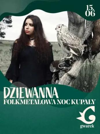Kraków Wydarzenie Koncert Dziewanna “Folkmetalowa Noc Kupały"