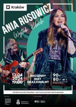 Kraków Wydarzenie Koncert "Wiosenny Duet Okazjonalny" - Ania Rusowicz i Wojtek Klich